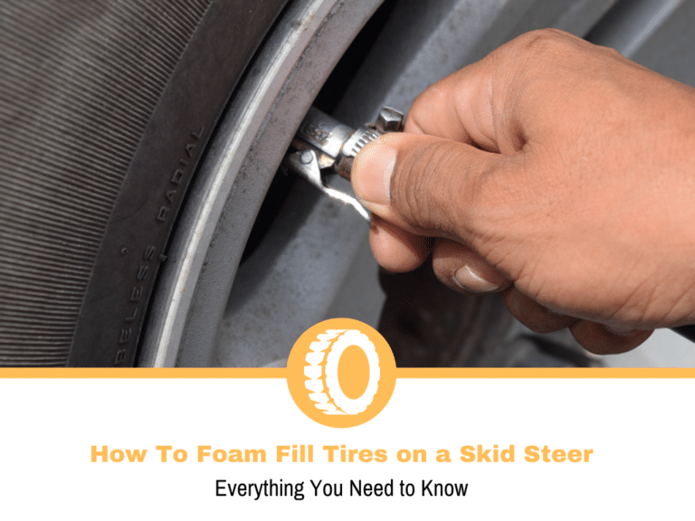 How To Foam Fill Tires on a Skid Steer (2021 Guide)