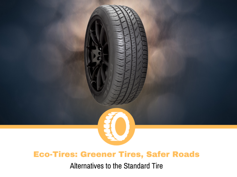 Eco-Tires: How Creating Better Tires is Good For Everyone