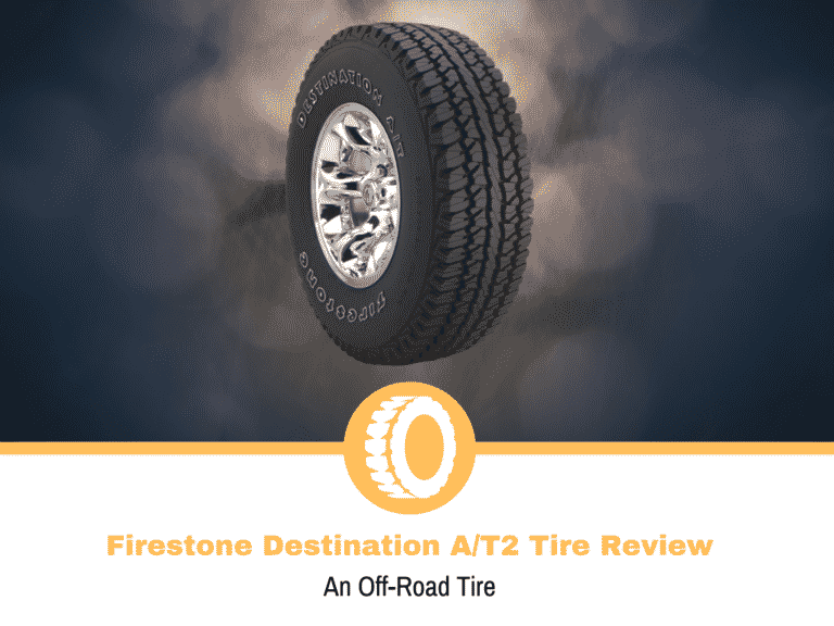 Firestone Destination A/T2 Tire Review and Rating