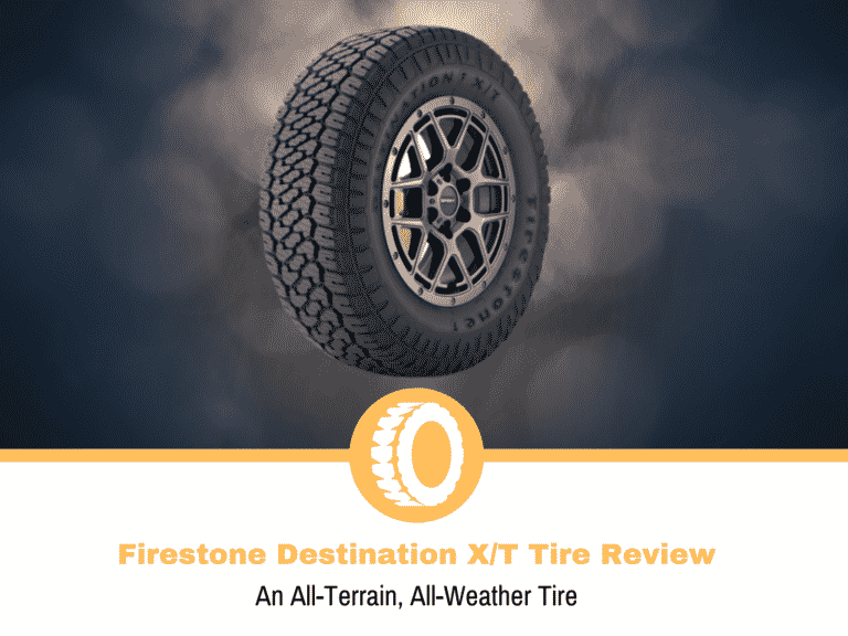 Firestone Destination X/T Tire Review and Rating