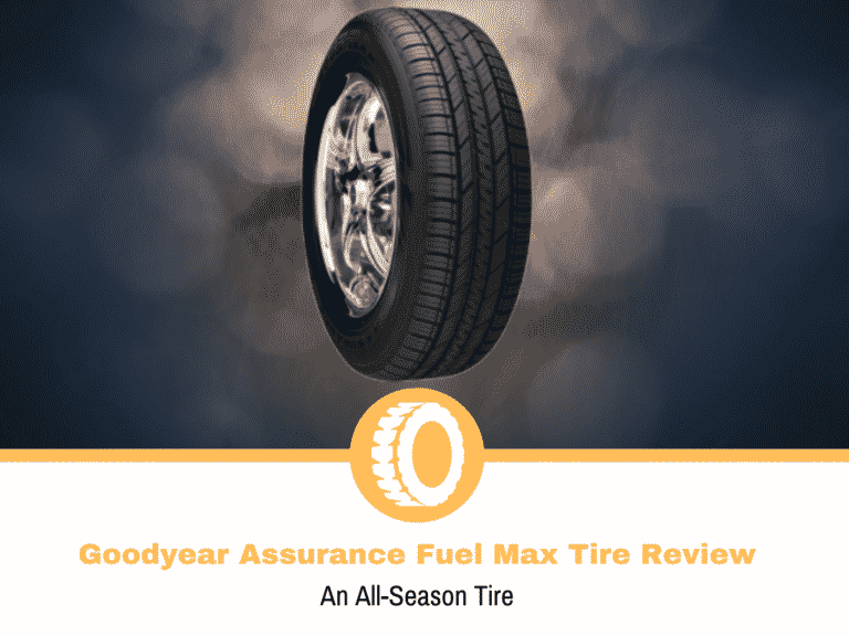Goodyear Assurance Fuel Max Tire Review and Rating