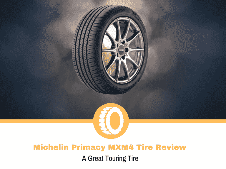 Michelin Primacy MXM4 Tire Review and Rating