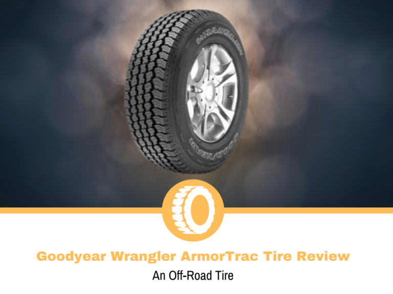 Goodyear Wrangler ArmorTrac Tire Review and Rating