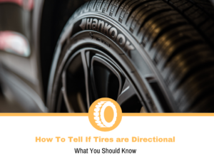 How To Tell If Tires are Directional