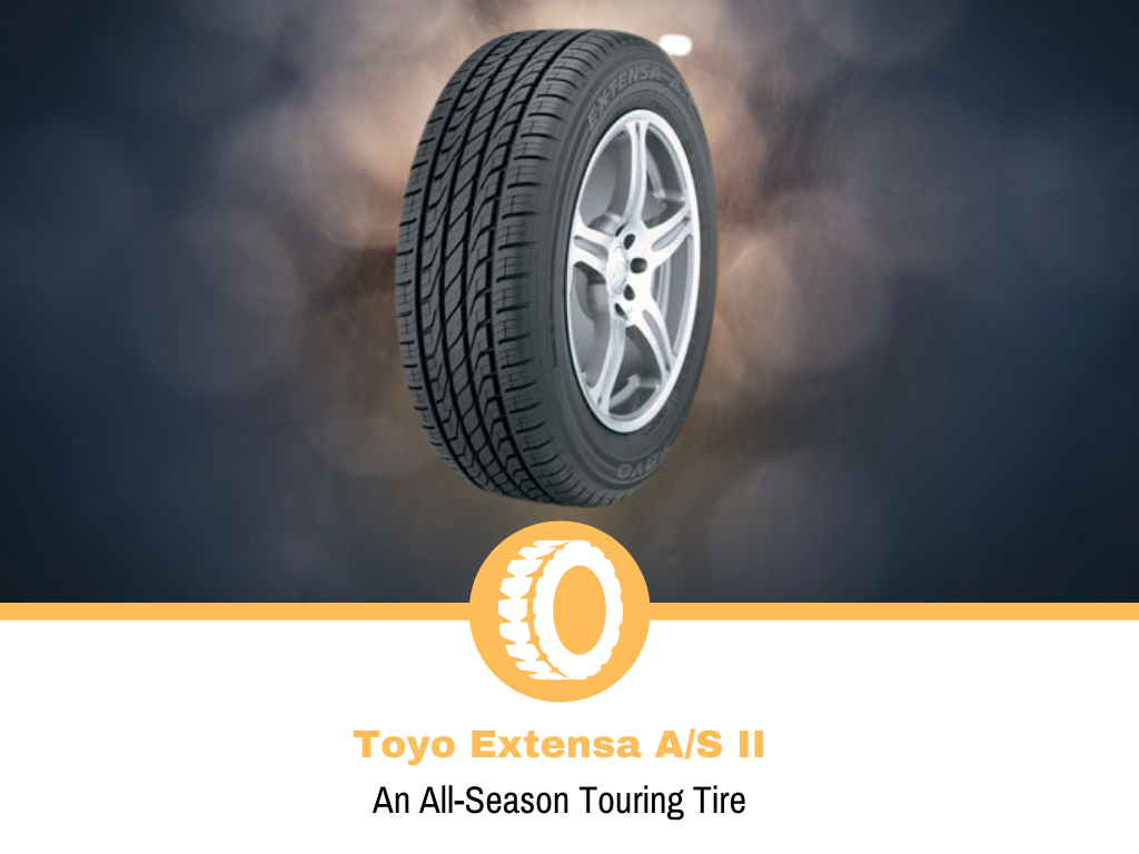 Toyo Extensa A/S II Tire Review