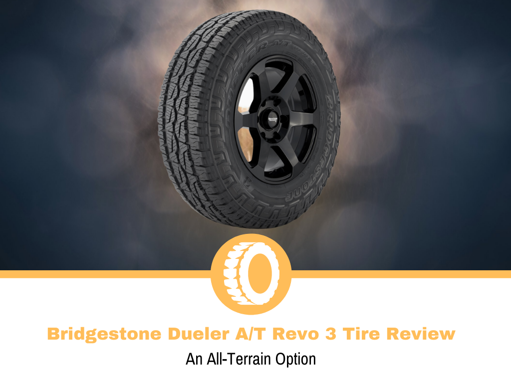 Bridgestone Dueler AT Revo 3 Tire Review