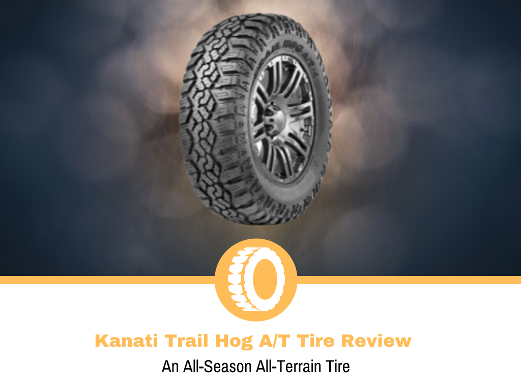 Kanati Trail Hog A/T Tire Review