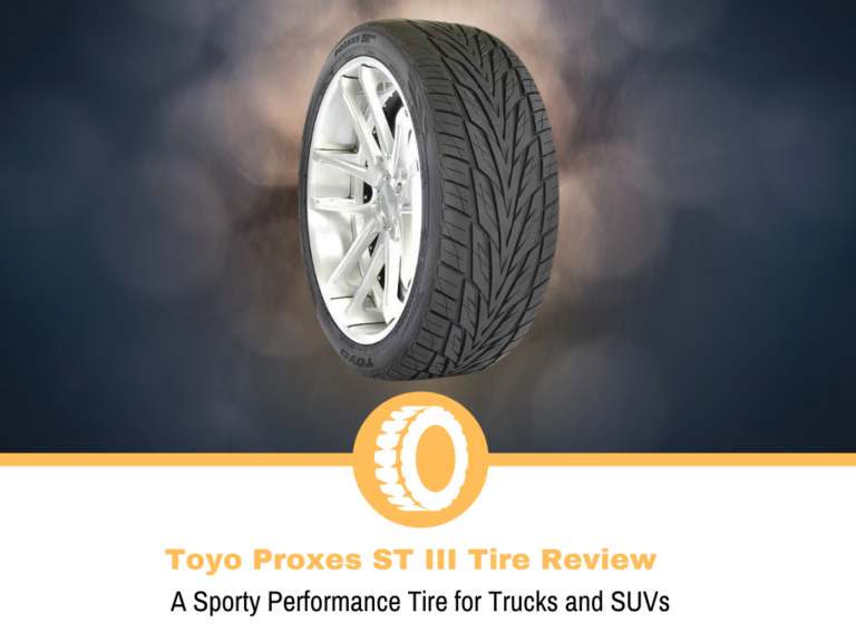 Toyo Proxes ST III Tire Review and Rating
