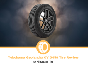 Yokohama Geolandar CV G058 Tire Review