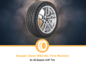 Cooper Zeon RS3-G1 Tire Review
