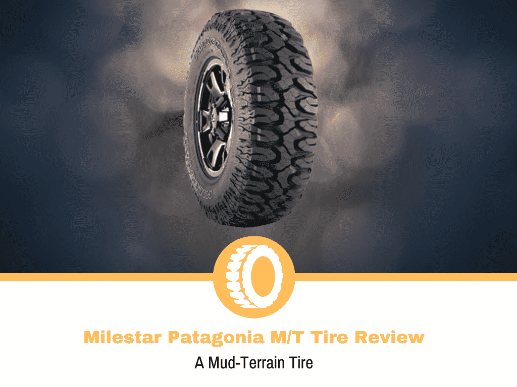 Milestar Patagonia MT Tire Review
