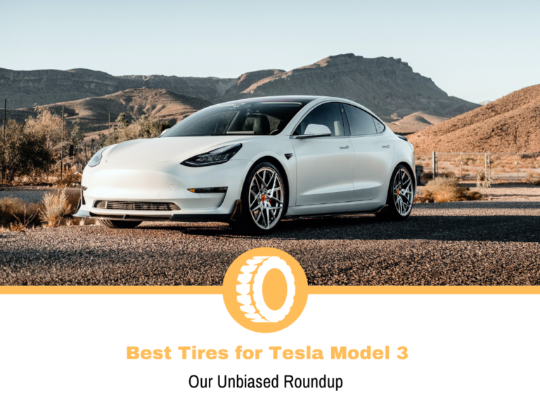 Top 10 Best Tires for Tesla Model 3 on the Market