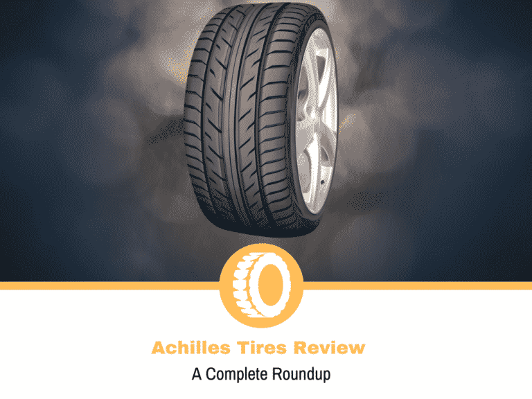 Achilles Tires Review: Everything You Need To Know