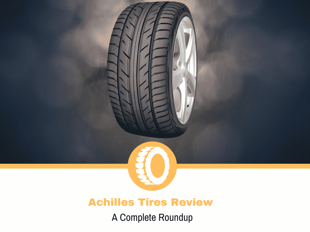 Achilles Tires Review