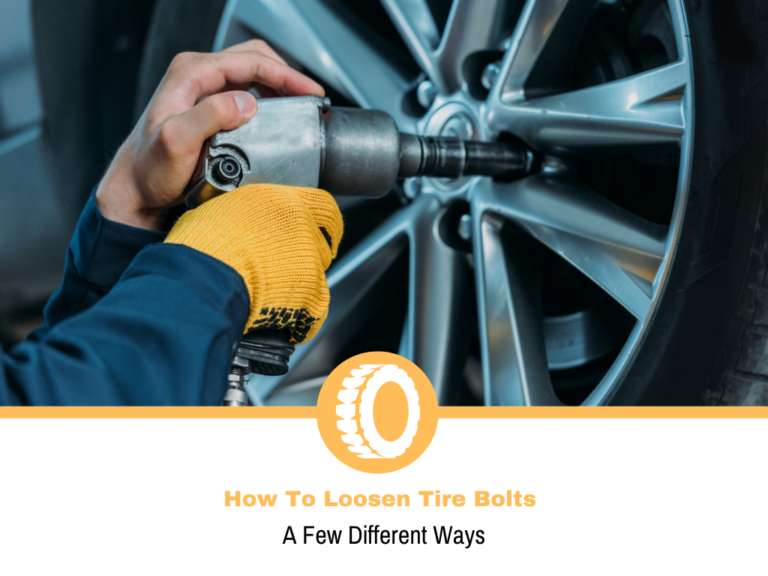 How To Loosen Stuck Tire Bolts