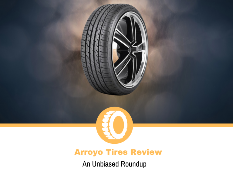 Arroyo Tires Review: Everything You Need To Know