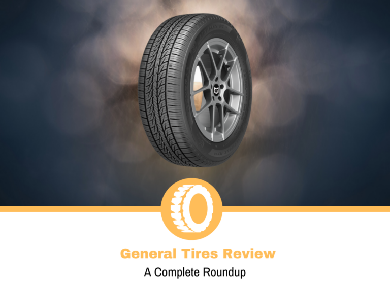 General Tires Review & Buying Guide