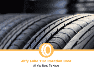 Jiffy Lube Tire Rotation Cost