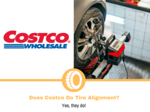 Does Costco Do Tire Alignment