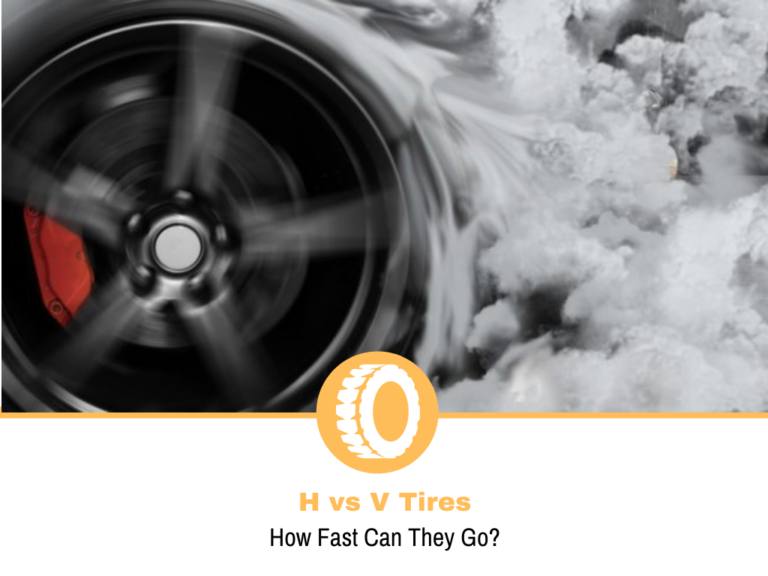 H vs V Tires: How Fast Will They Go?