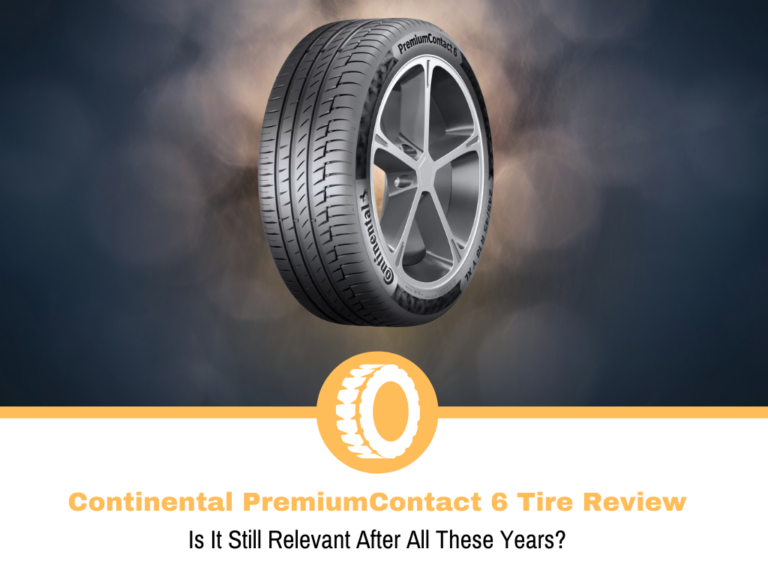 Continental PremiumContact 6 Tire Review and Rating