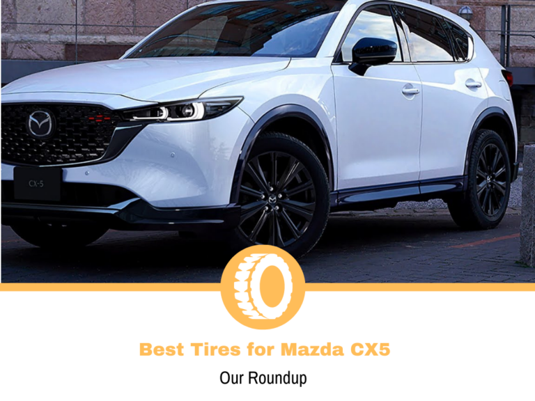 Top 11 Best Tires for Mazda CX5