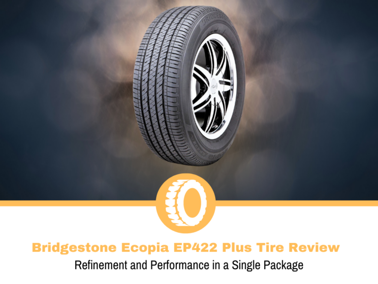 Bridgestone Ecopia EP422 Plus Tire Review and Rating