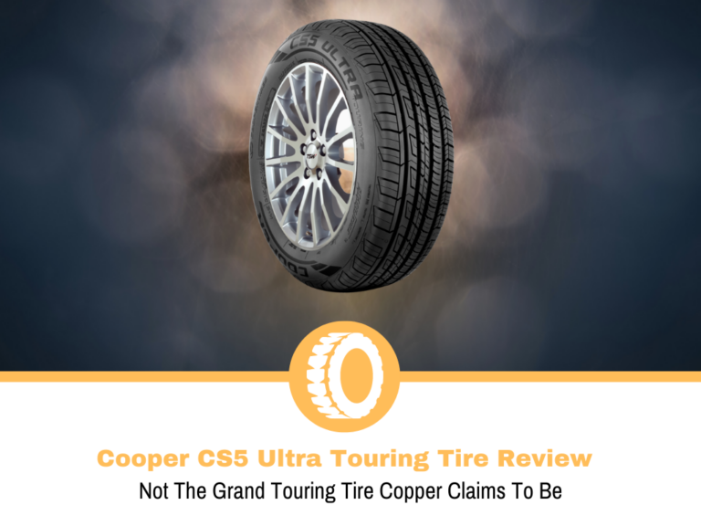 Cooper CS5 Ultra Touring Tire Review and Rating