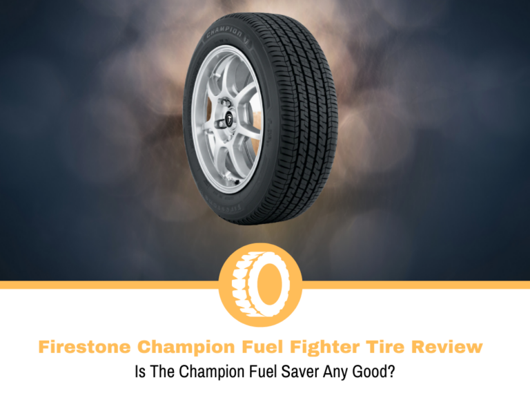 Firestone Champion Fuel Fighter Tire Review and Rating