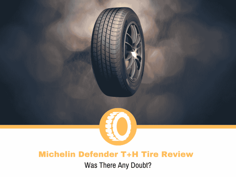 Michelin Defender T+H Tire Review and Rating