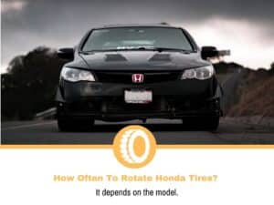 How Often To Rotate Honda Tires