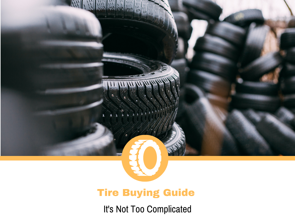 Tire Buying Guide