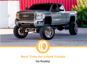Best Tires for Lifted Trucks