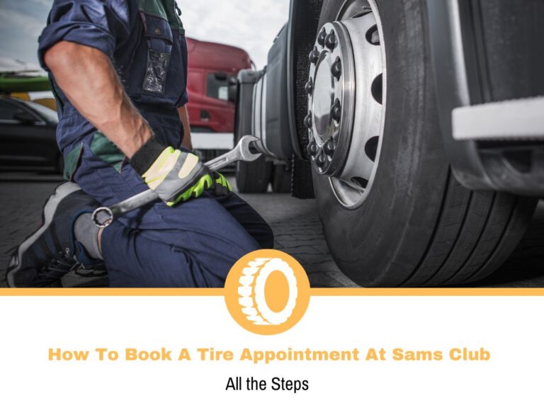 How To Book A Tire Appointment At Sams Club