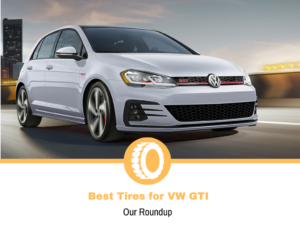 Best Tires for VW GTI