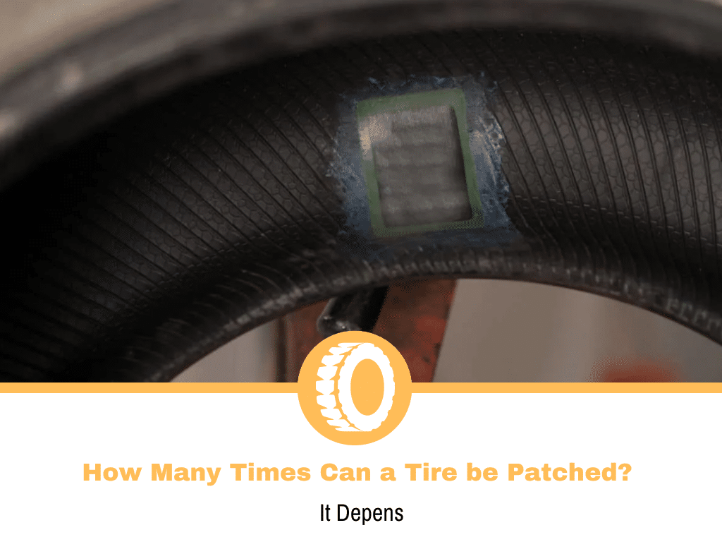 How Many Times Can a Tire be Patched